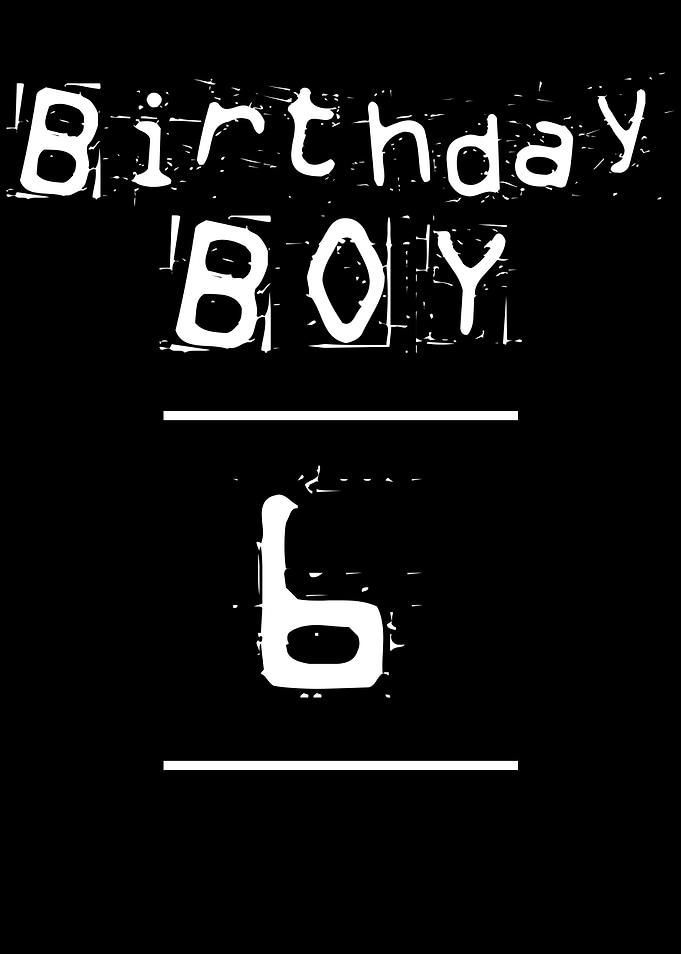 Birthday Boy 6 Year Old