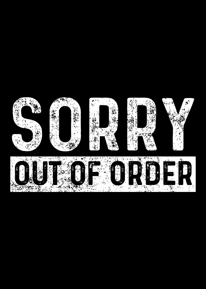 Sorry Out Of Order Auer B