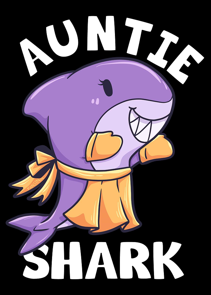 Auntie Aunt Shark Shark wi