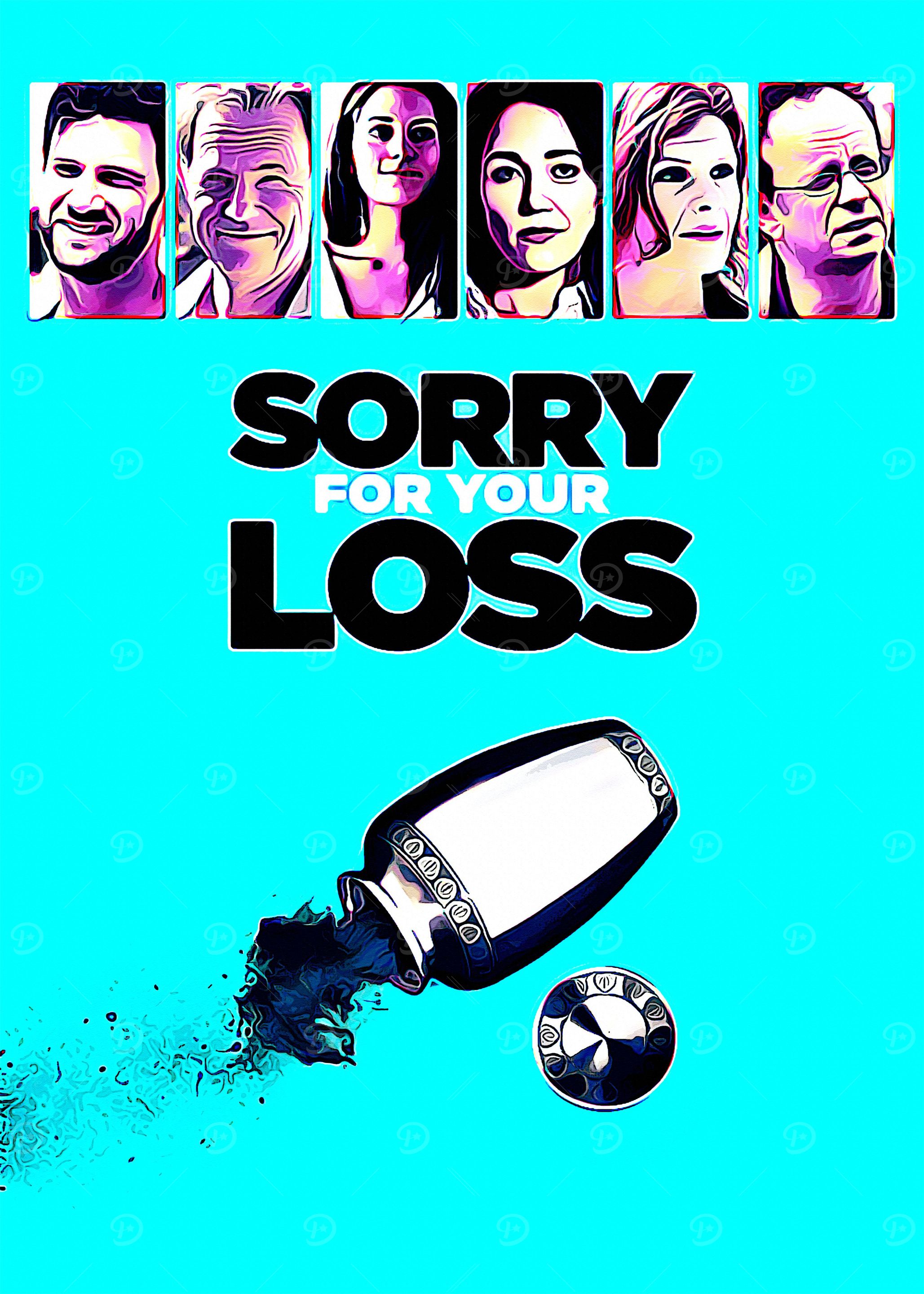 Sorry For Your Loss