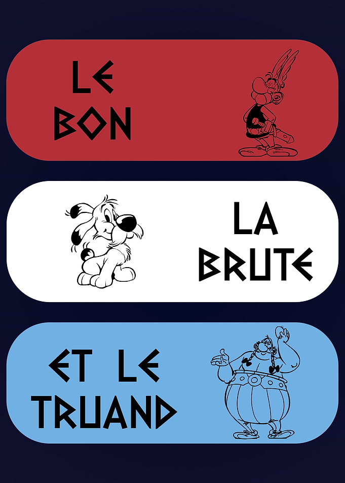 Asterix Bon Brute Truand