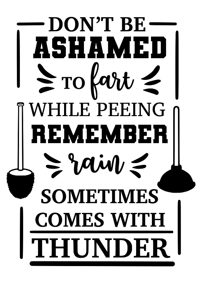 DONT BE ASHAMED FUNNY