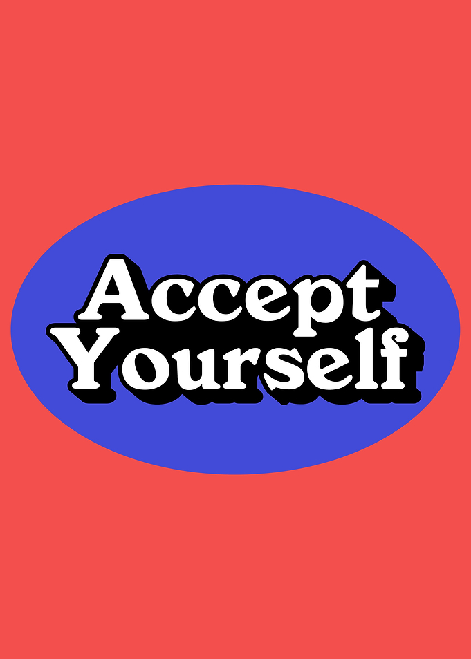 Accept Yourself