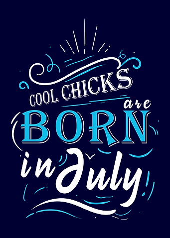 Cool Chicks Are Born July