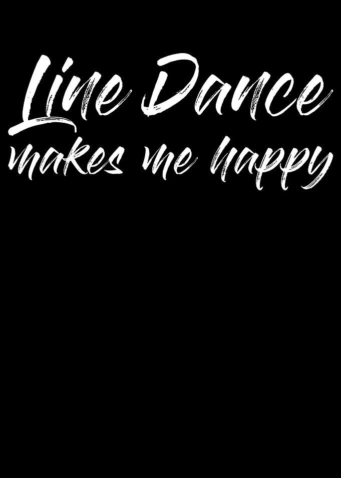 Line Dance Makes Me Happy
