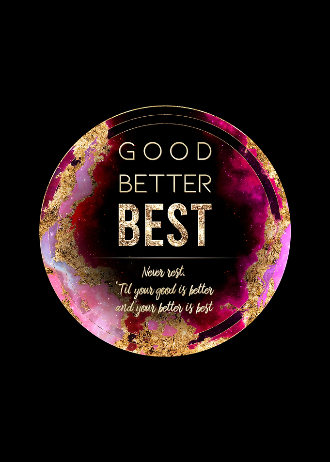 Good Better Best Gold