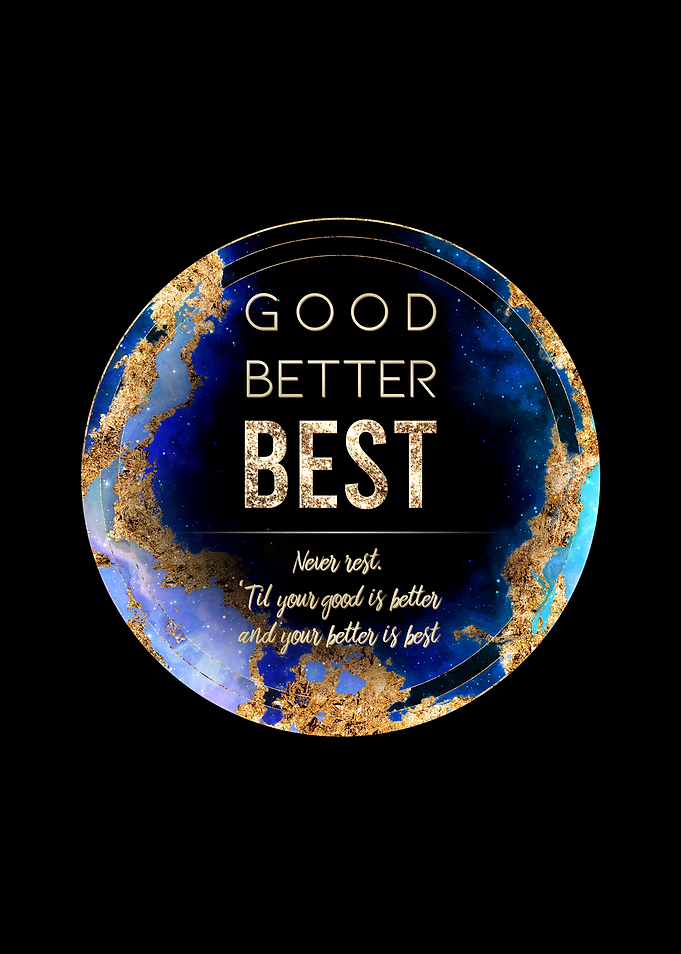 Good Better Best Gold