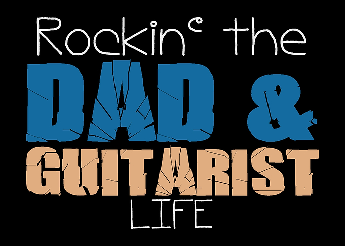 Guitarist Dad Quote