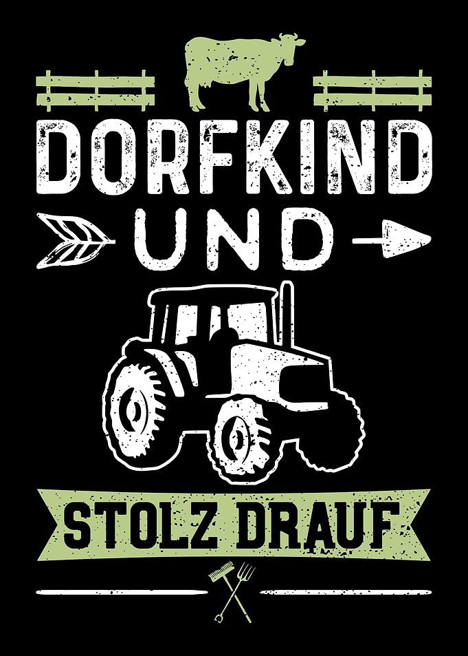Dorfkind Und Stolz Drauf