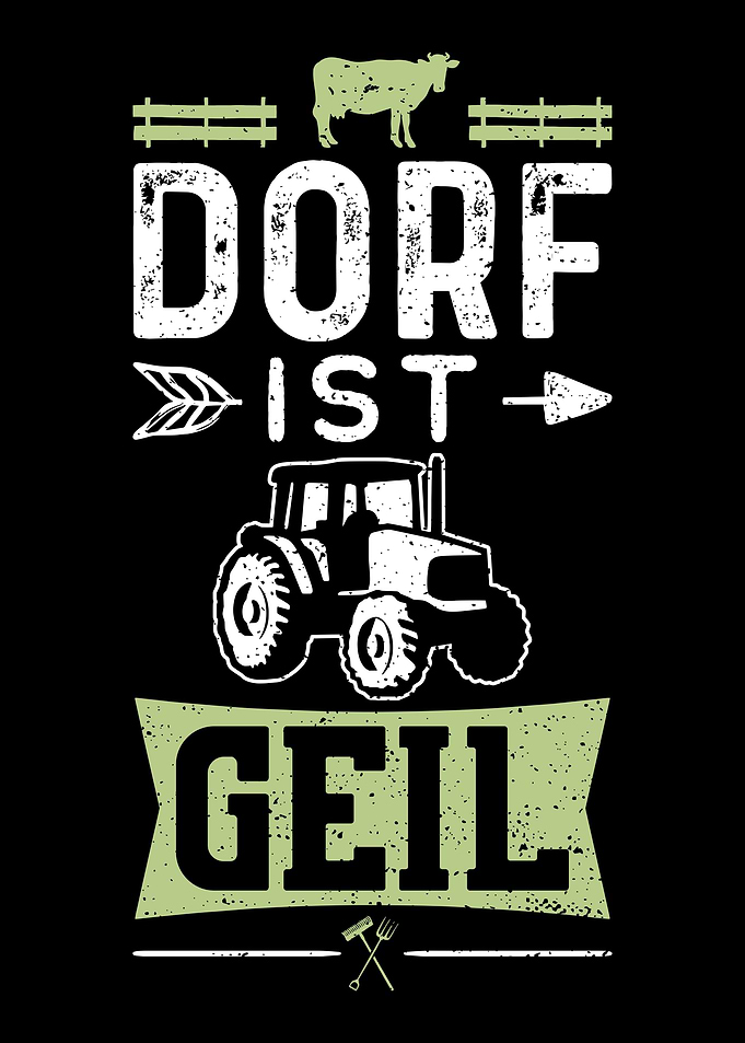 Dorf Ist Geil