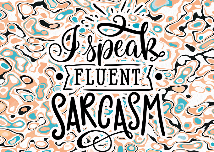 Funny Sarcasm