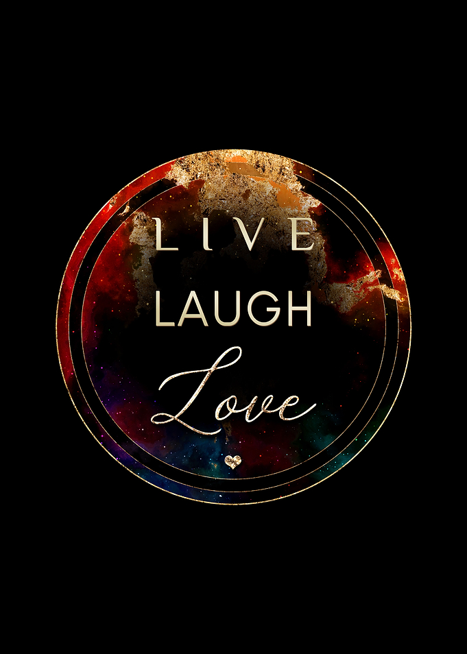 Live Laugh Love Motivation