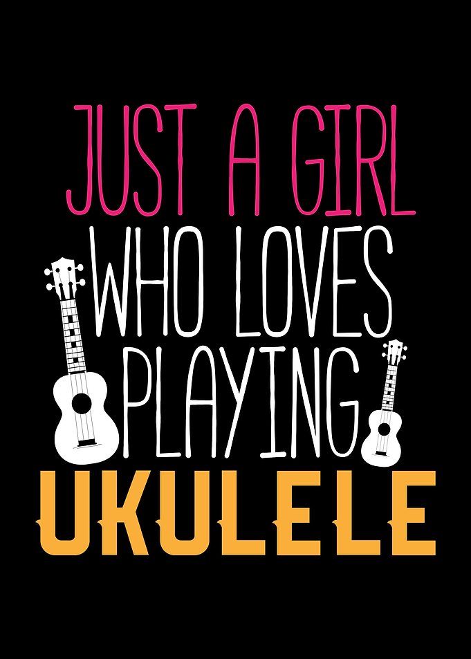 Ukulele Playing Girl Quote