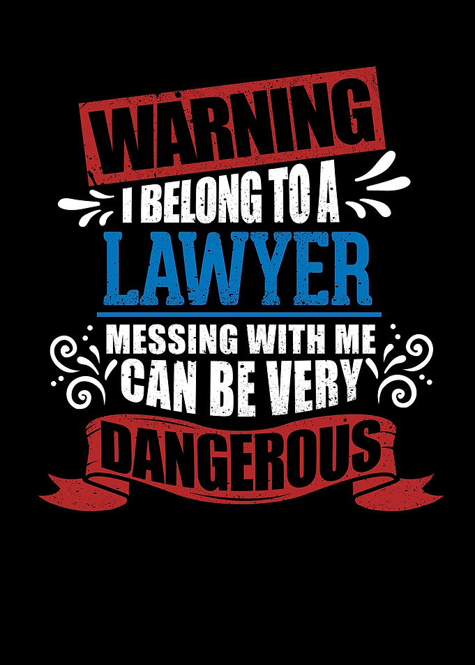 I belong to a LAWYER warni