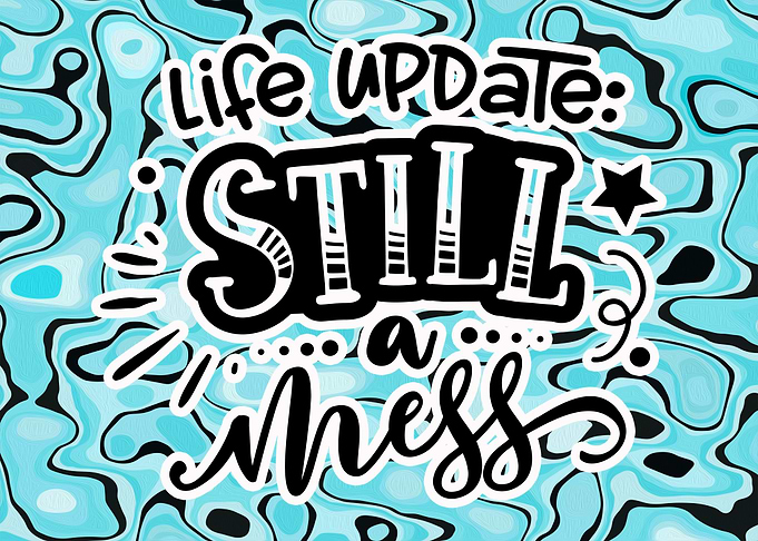 Life Update