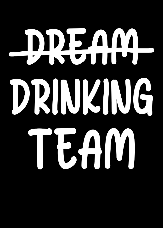 Drinking Team