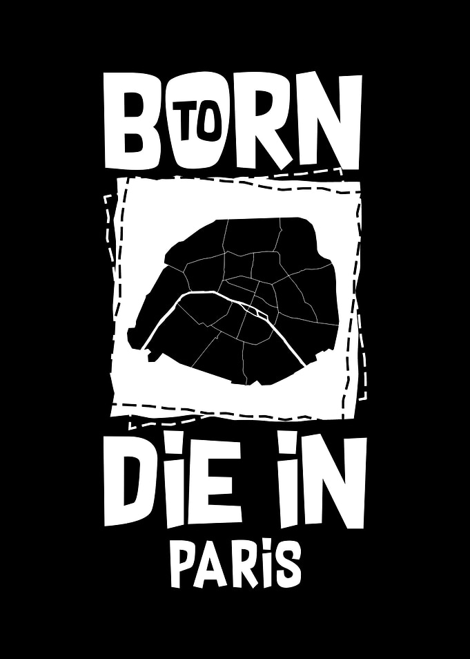 Born To Die In Paris