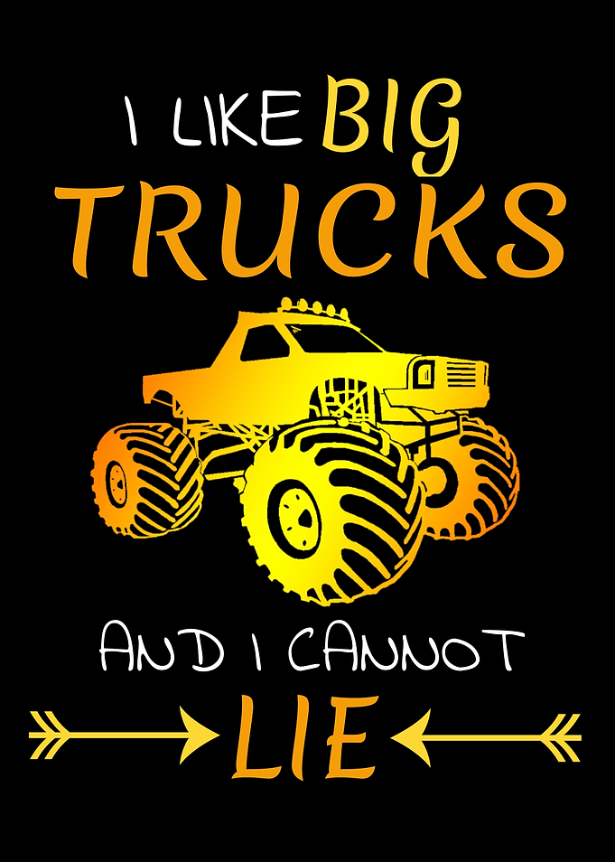 I Like Big Trucks