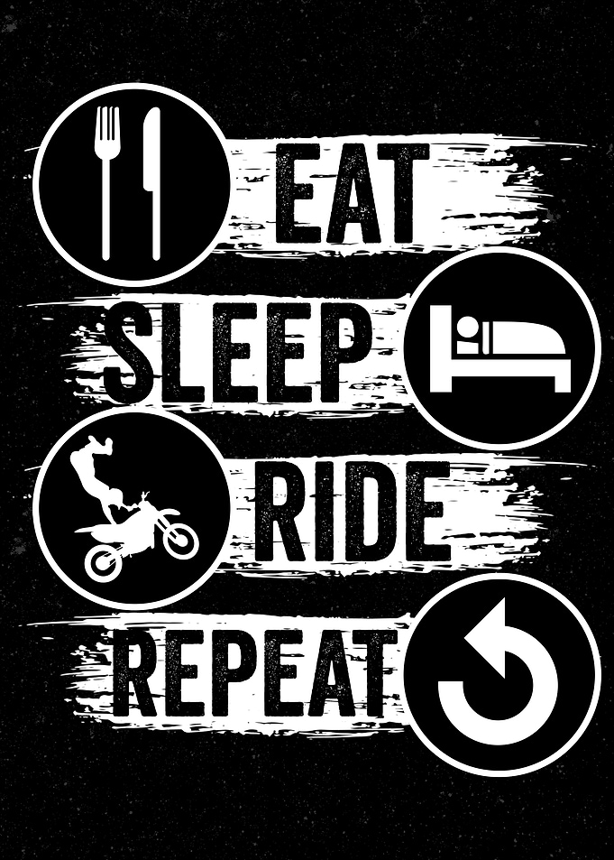 Eat Sleep Ride Repeat