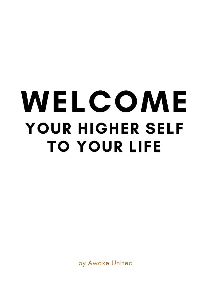 WELCOME YOUR HIGHER SELF