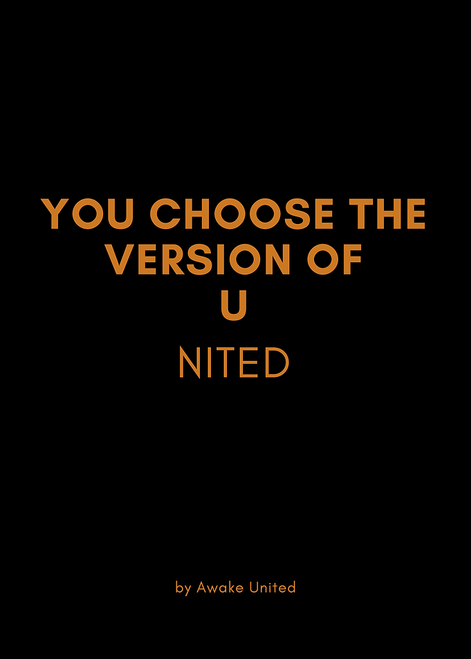 YOU CHOOSE YOUR VERSION
