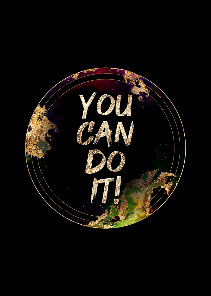 You Can Do It Motivational