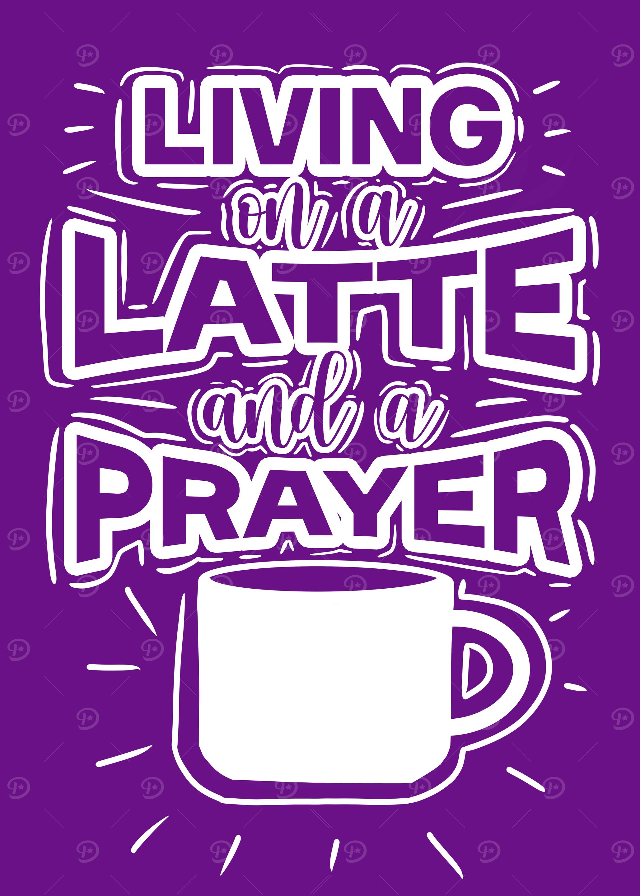A Latte And A Prayer