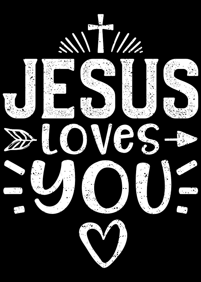 Jesus Loves You