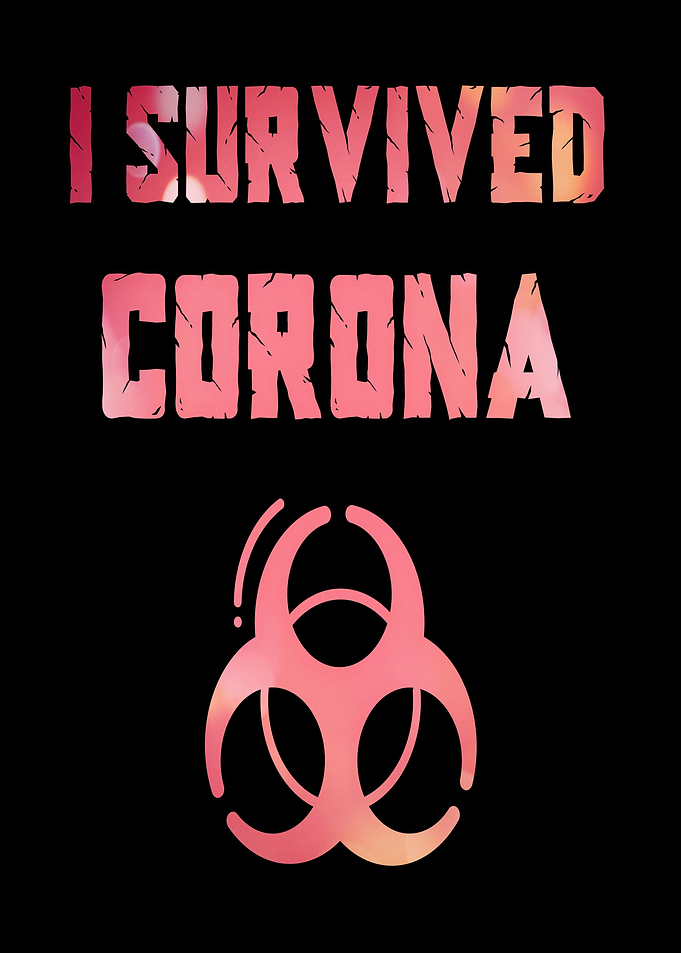 I Survived Corona Virus