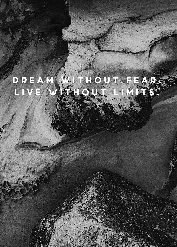 Dream and Limits Quote