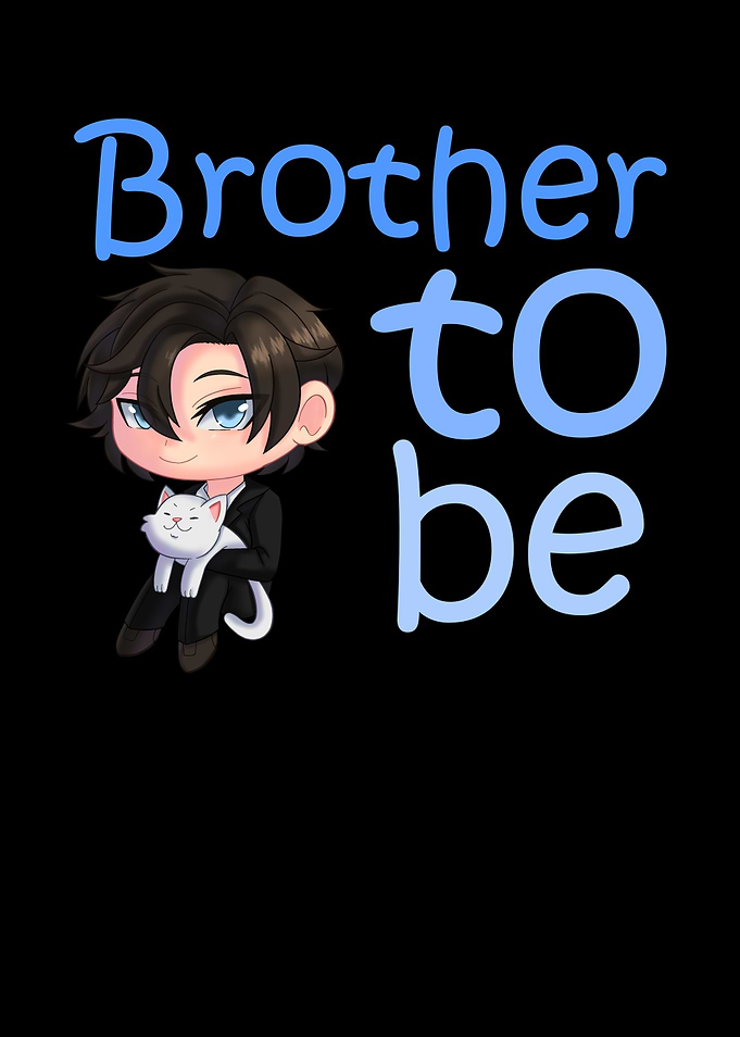 Brother to be