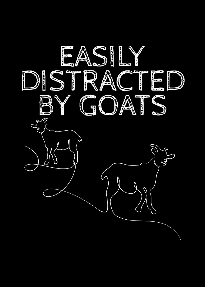 Easily Distracted By Goats
