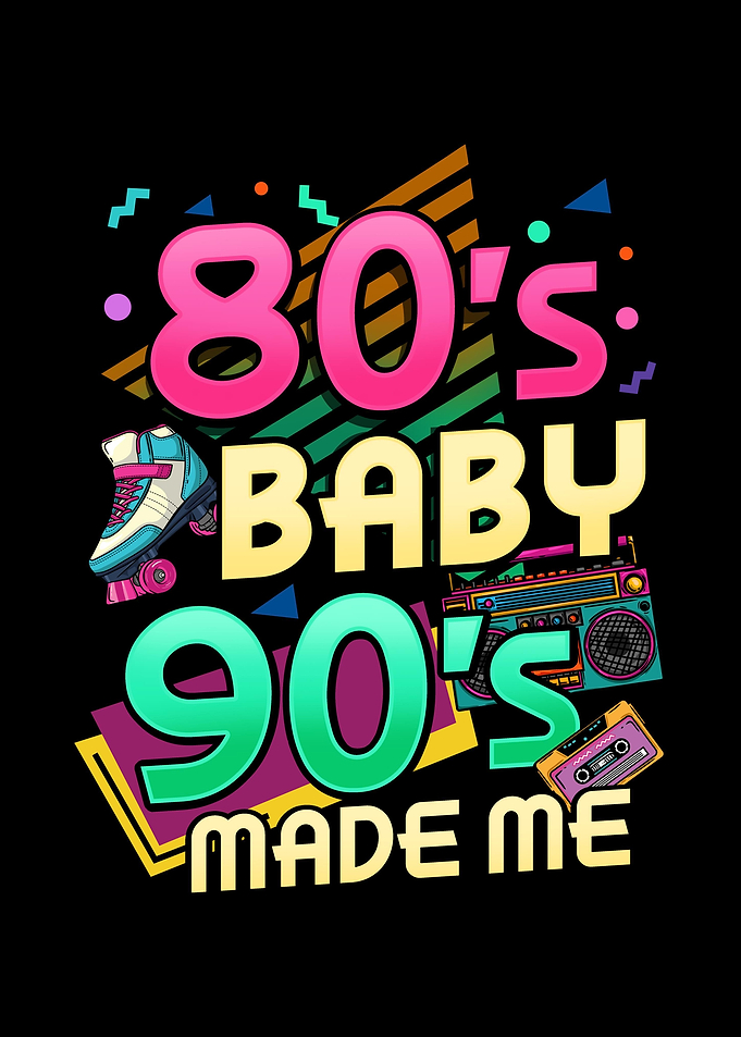 80s 90s Eighties Ninetie