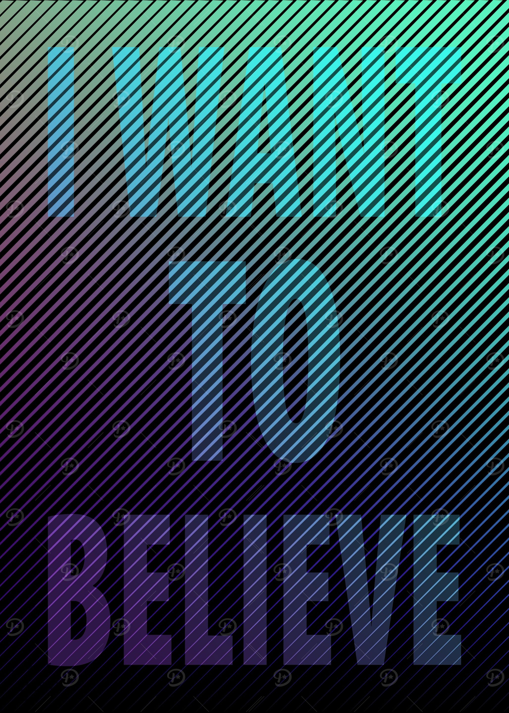 I want to believe