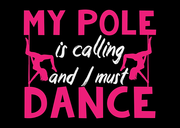 Pole Dancing Quote Dancer