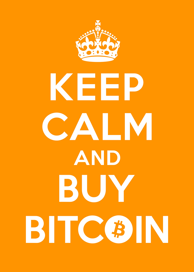 Keep Calm And Buy Bitcoin
