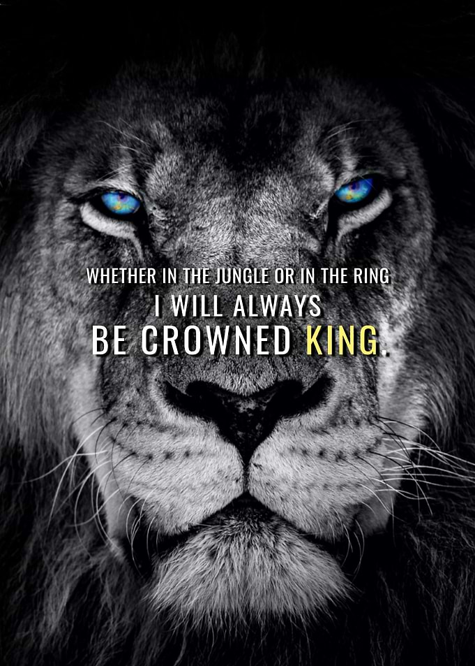 I will be King