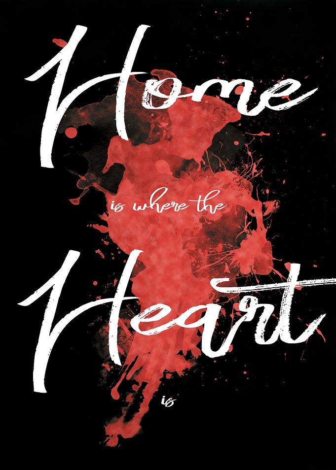 Home is Where the Heart is