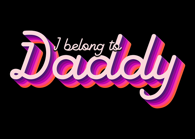 DDLG I belong to Daddy