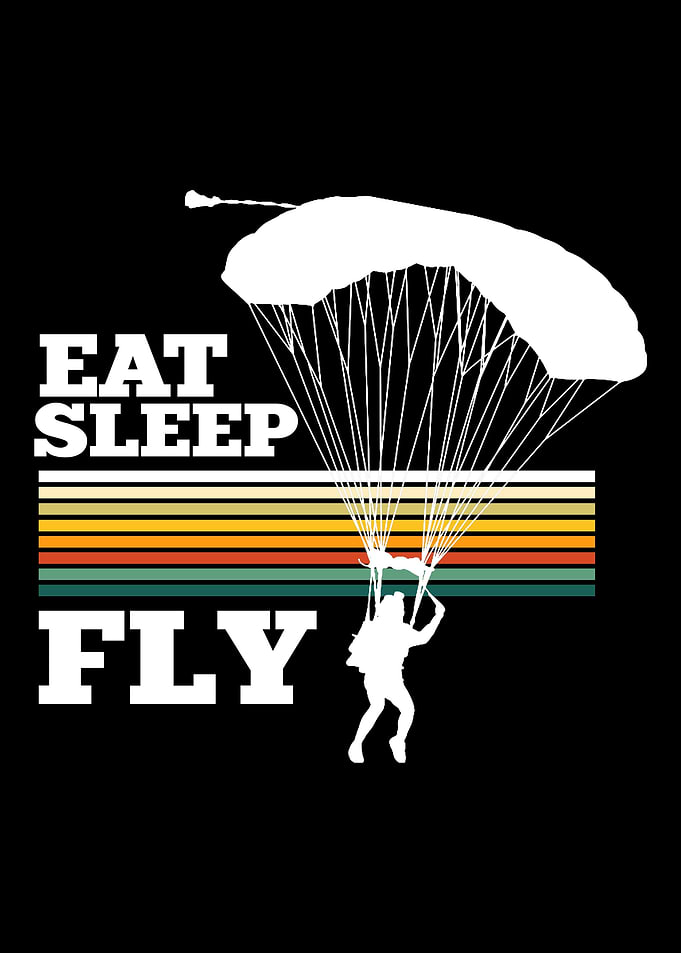 Eat Sleep Fly Paraglide