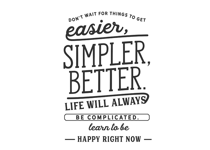 Dont wait for things