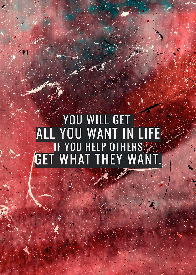 All you want in Life