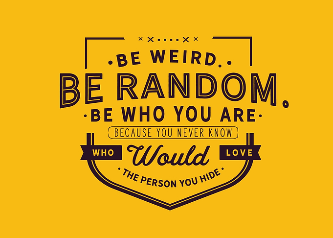 Be who you are