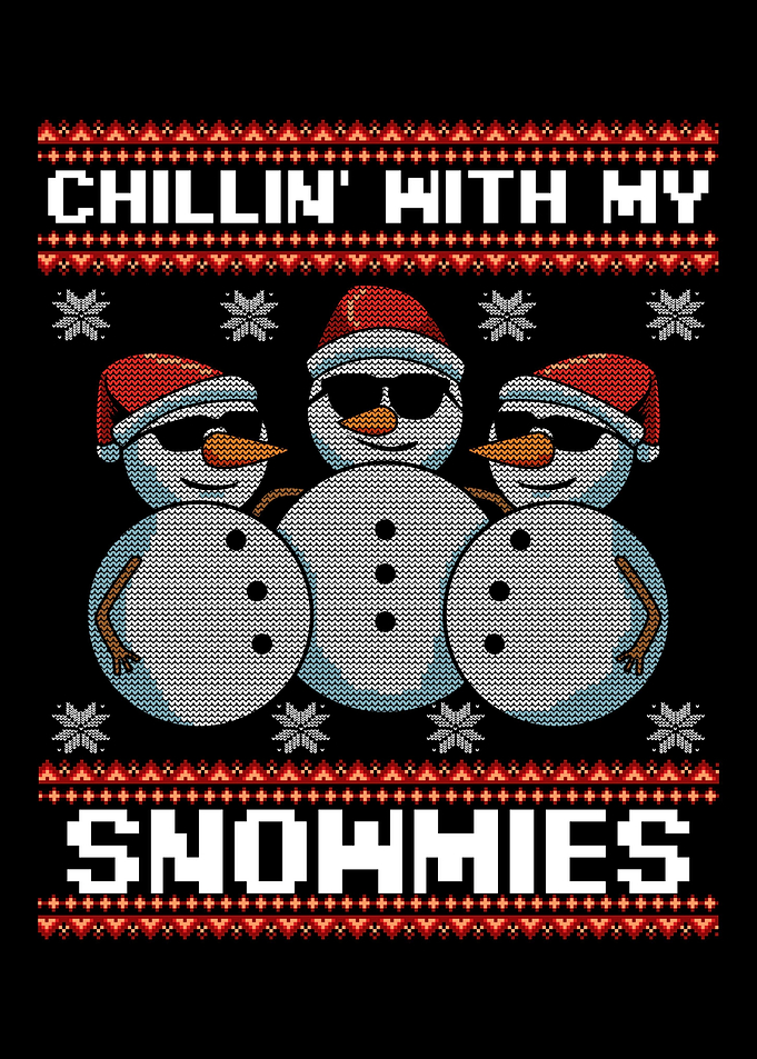Chillin With My Snowmies S