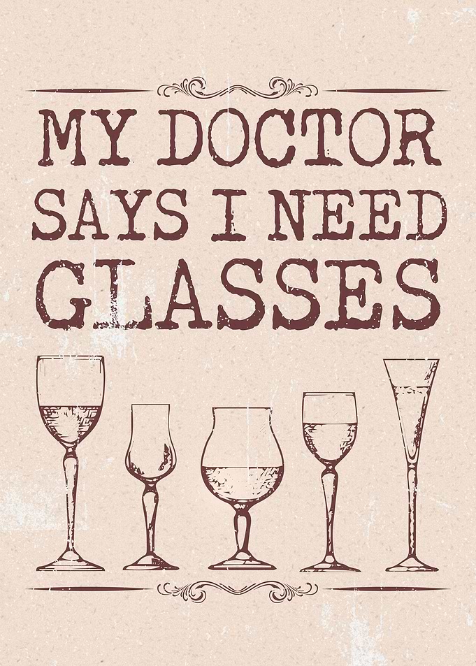 Glasses Alcohol funny