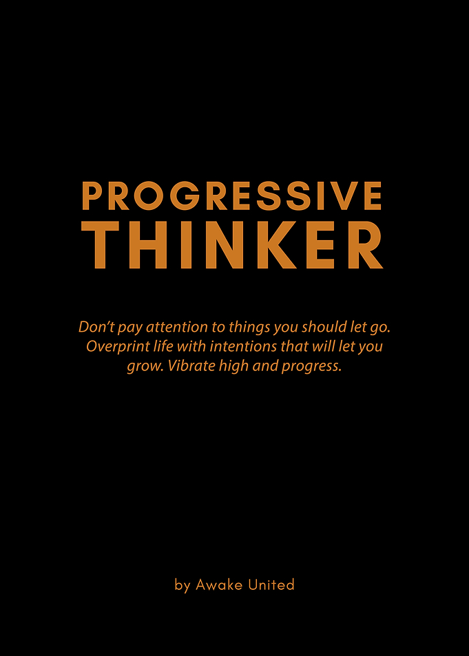PROGRESSIVE THINKER