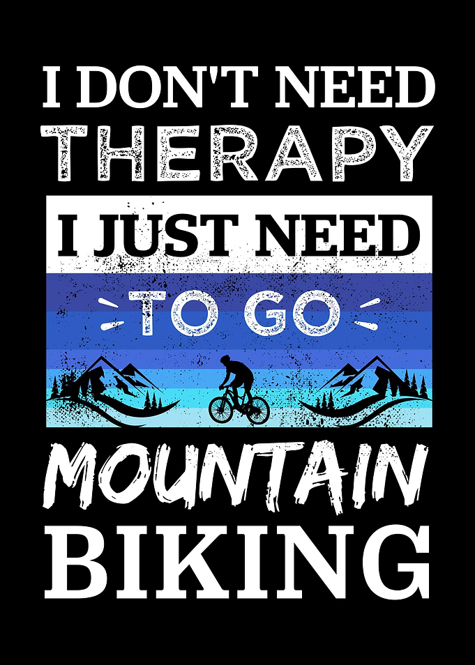 Mountain Biking is Therapy