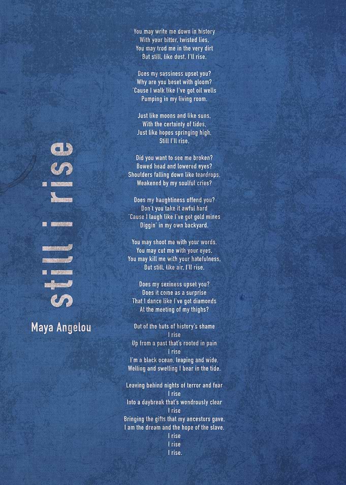Still I Rise Maya Angelou