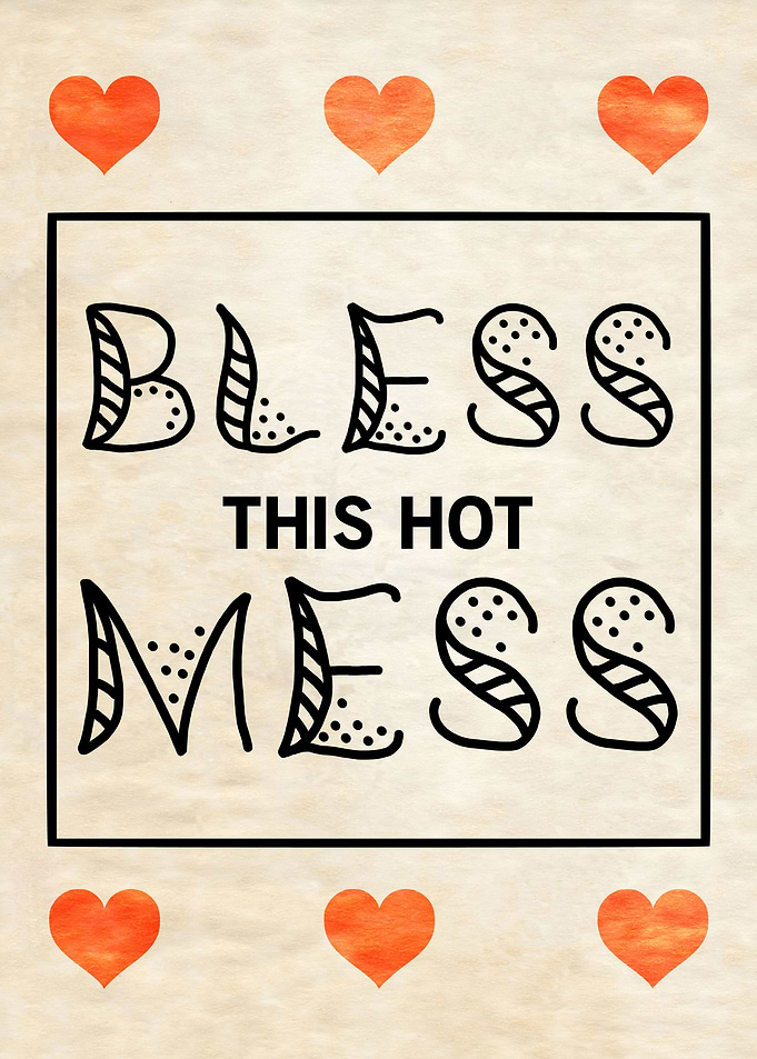 BLESS THIS MESS FAMILY