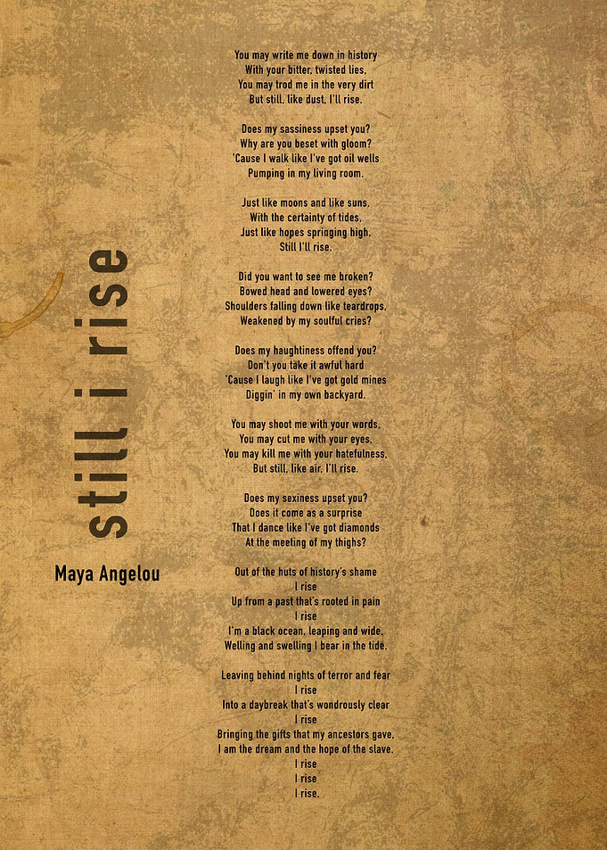 Still I Rise Maya Angelou